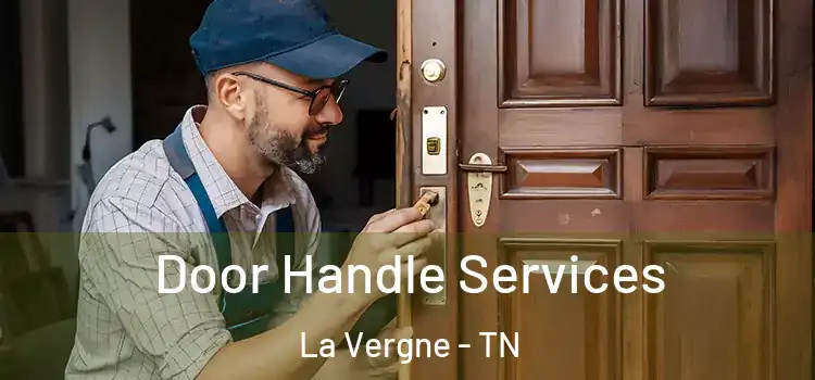 Door Handle Services La Vergne - TN
