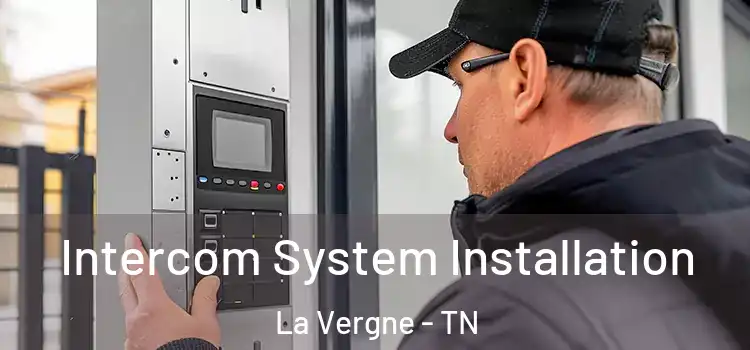  Intercom System Installation La Vergne - TN