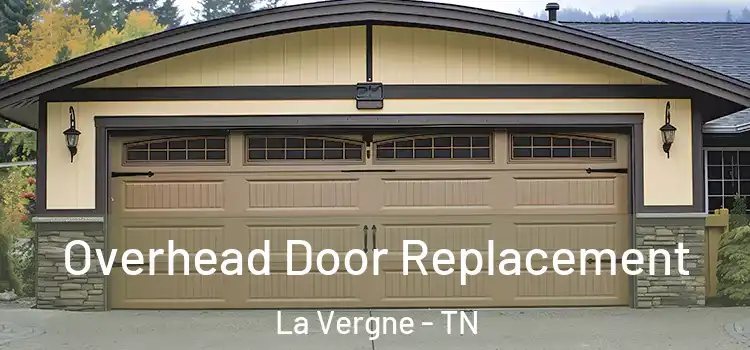  Overhead Door Replacement La Vergne - TN