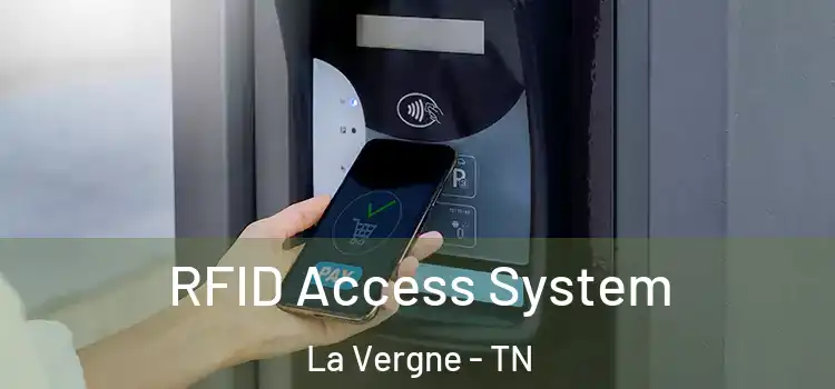  RFID Access System La Vergne - TN